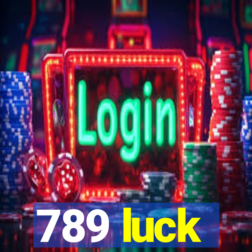 789 luck